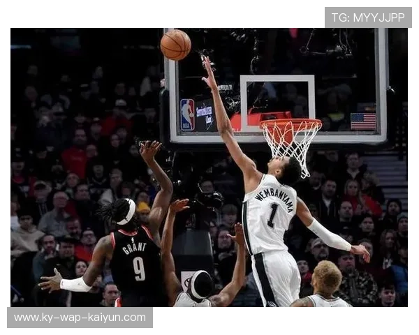 文班亚马封盖震撼,马刺未来可期